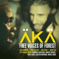 Aka-Free-Voices-Of-Forest